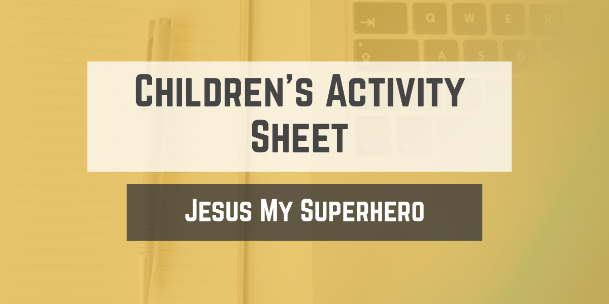 Children's Activity Sheet